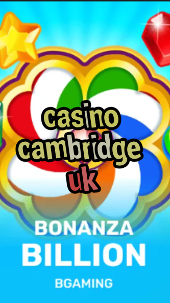 casino cambridge uk-trdjkmsxjksdss.com